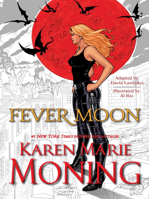 Title details for Fever Moon (Graphic Novel) by Karen Marie Moning - Available